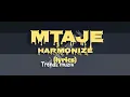 Harmonize - mtaje lyrics