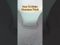 Download Lagu How to Make Shampoo Thick?