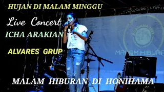 Download HUJAN DI MALAM MINGGU // COVER BY ICHA ARAKIAN // KEYBOARD : L WURIN // MALAM HIBURAN DI HONIHAMA MP3