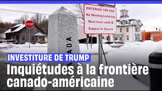 Etats-Unis : « Ça va secouer »... A la frontière canado-américaine, l'arrivée de Trump inqu...