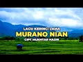 Download Lagu Lagu Kerinci Lama MURANO NIAN || Cipt Mukhtar Hadis