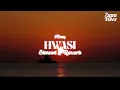 Lbenj - HWASI (𝙨𝙡𝙤𝙬𝙚𝙙 + 𝙧𝙚𝙫𝙚𝙧𝙗)