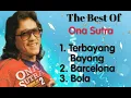 Download Lagu Ona Sutra - Bola - Barcelona - Terbayang Bayang