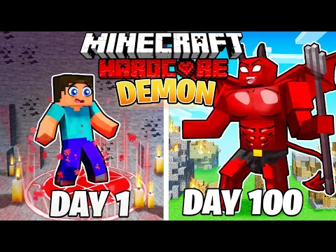 I Survived 100 DAYS as a DEMON in HARDCORE Minecraft