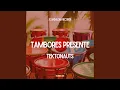 Download Lagu Tambores Presente