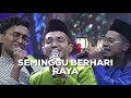 Download Lagu Hariz Fayahet, Lan Solo \u0026 Ezad Lazim - Seminggu Berhari Raya (Temasya Aidilfitri 2021)