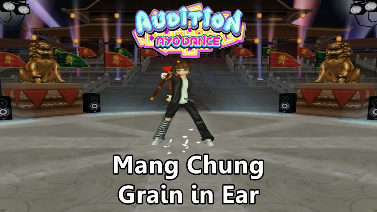 Mang Chung - Grain in Ear , Club Dance 2 4D - Audition AyoDance