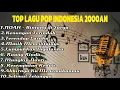 Download Lagu TOP LAGU POP INDONESIA 2000AN TANPA IKLAN