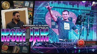 mori jam mori jam remix djpowerex 2024 remix