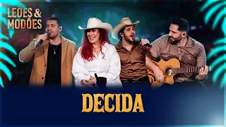 Decida - Fátima Leão e Vinicius Leão part. Rafael Leão, Gabriel Leão [DVD Leões e Modões]
