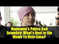 Lagu Namewee's Police Bail Extended: What's Next in the Hsieh Yu Hsin Case?