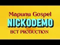 Nikodemo - Mapunu Gospel - Produced by Venford