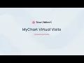 MyChart Virtual Visit Instructional Guide