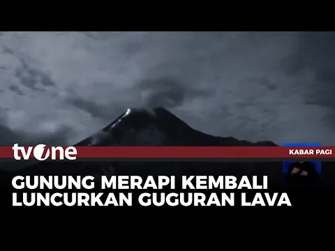 Gunung Merapi Kembali Luncurkan Guguran Lava Sejauh 1,7 KM