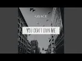 Download Lagu You Don't Own Me (Radio Mix)
