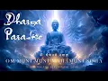 Lagu Dharma Paradise – Om Muni Muni Mahamuni Shakyamuniye Svaha | Buddhist Mantra for Inner Peace