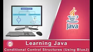 Learning Java Conditional Control Structures Using BlueJ