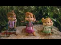 Chipmunks and Chipettes  - Bad Romance