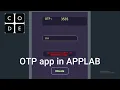 How to make a OTP app on code org in APPLAB