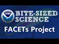 Bite-Sized Science FACETs Project
