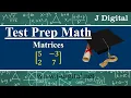 Math concepts for the ACT test Operations involving Matrices