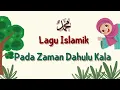 PADA ZAMAN DAHULU KALA