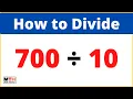 700 divided by 10 700 10 Value of Long Division
