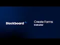 Create Forms in Blackboard