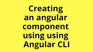 How to create an Angular component using Angular CLI