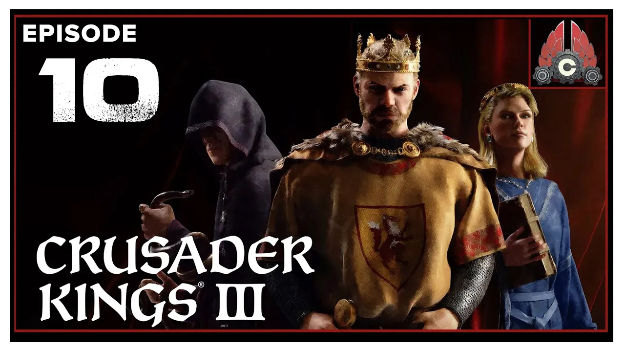 CohhCarnage Plays Crusader Kings 3 - Episode 10