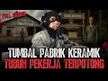 Download Lagu FULL NGERI‼️SETIAP TAHUNNYA PABRIK INI MAKAN TUMBAL DENGAN TR4GIS!