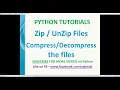 Python Tutorials zip and unzip the files in python python extract files python zip examples