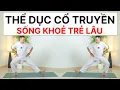 Traditional exercises - Secret to living 100 years old | Hai Ninh Yoga