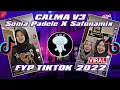 Download Lagu DJ CALMA V3 X SONIA PADELE X SAFONAMIX || FYP TIKTOK 2022 @YOOKY.