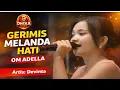 Lagu GERIMIS MELADA HATI - Devinta Om Adella - Live Bantar Gebang Bekasi (MALAM)