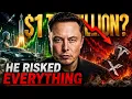The 1 TRILLION GAMBLE of ELON MUSK