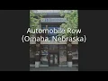 Automobile Row Omaha Nebraska