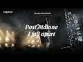 Post Malone - I Fall Apart Sub espanol