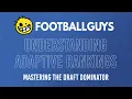 Mastering the Draft Dominator Understanding Adaptive Rankings