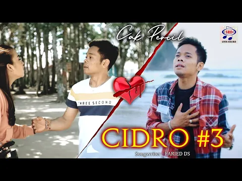 Download MP3 Cak Percil - Cidro 3 [Official Music Video]