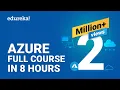 Download Lagu Azure Full Course - Learn Microsoft Azure in 8 Hours | Azure Tutorial For Beginners | Edureka
