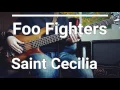 Foo Fighters - Saint Cecilia (Bass Cover) Tabs 🎸