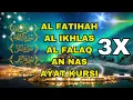 Download Lagu 3X FATIHA, 3X AYAT KURSI, 3X IKHLAS, FELAK, NAS | SIHR, MAGIC, JINN, EVIL-EYE |886| Alaa Aqel