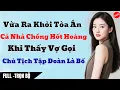 Lagu Vừa Ra Khỏi Tòa Án, Cả Nhà Chồng Hoảng Hốt Khi Thấy Vợ Gọi Vị Chủ Tịch Tập Đoàn Là Bố