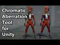 Tool for Unity - Chromatic Aberration