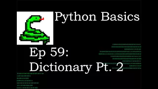 Python Basics Dictionary pt 2
