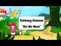 Download Lagu TEMBANG DOLAN BAHASA JAWA - BEL WIS MUNI - SEKOLAH DASAR KELAS 2