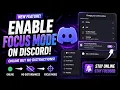 How to Enable Discord Focus Mode with a Script Mobile PC Tutorial