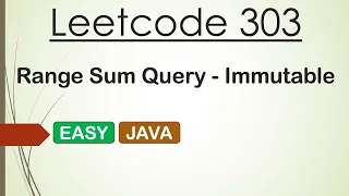 Leetcode 303 Range Sum Query - Immutable Java