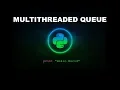 Multithreaded Priority Queue - Python Programming